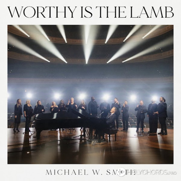 Michael W. Smith - In Christ Alone (Live)