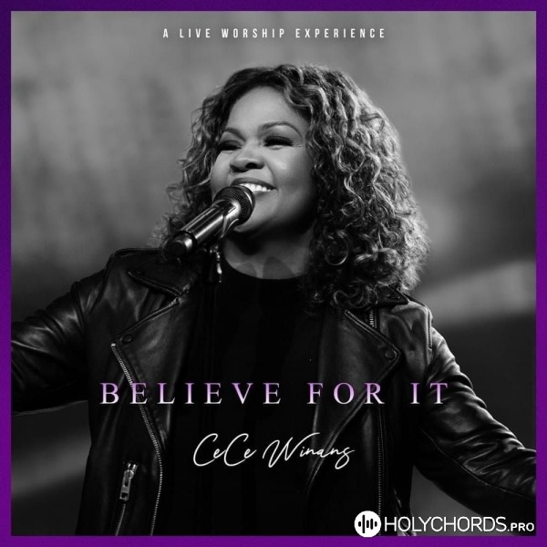 Cece Winans - Believe For It