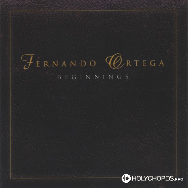 Fernando Ortega - Jesus, Lover of my soul