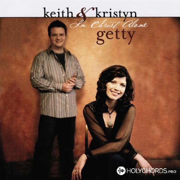 Keith & Kristyn Getty - Beneath The Cross
