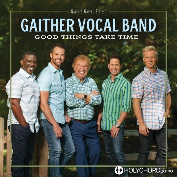 Gaither Vocal Band - Child of The King