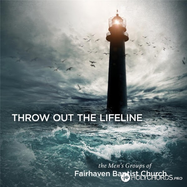 Fairhaven Baptist Church - Since I have been redeemed