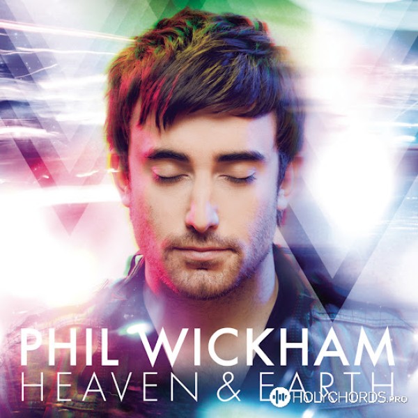 Phil Wickham - Heaven Song