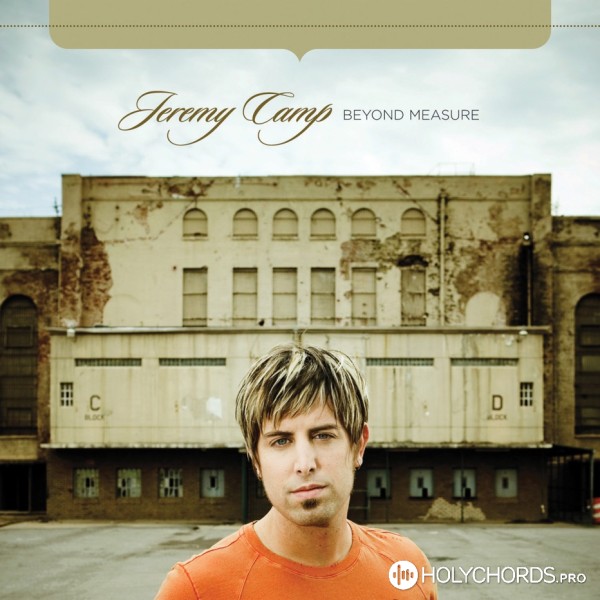 Jeremy Camp - Give Me Jesus