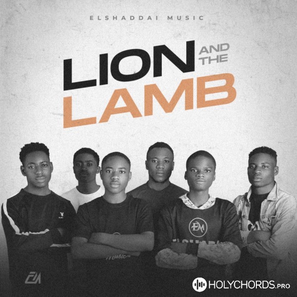 Elshaddai Music - Lion And The Lamb