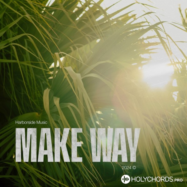 Harborside Music - Make Way