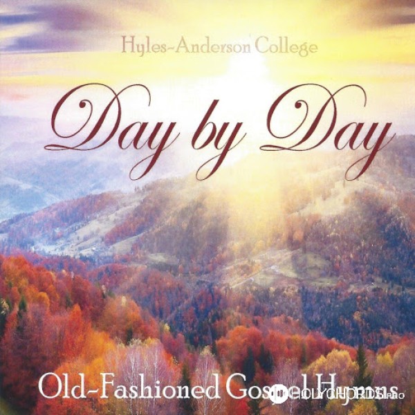 Hyles Anderson College - Redeemed, How I Love to Proclaim It!