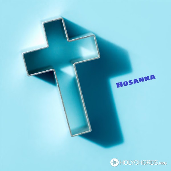 Божье Слово Music - Hosanna