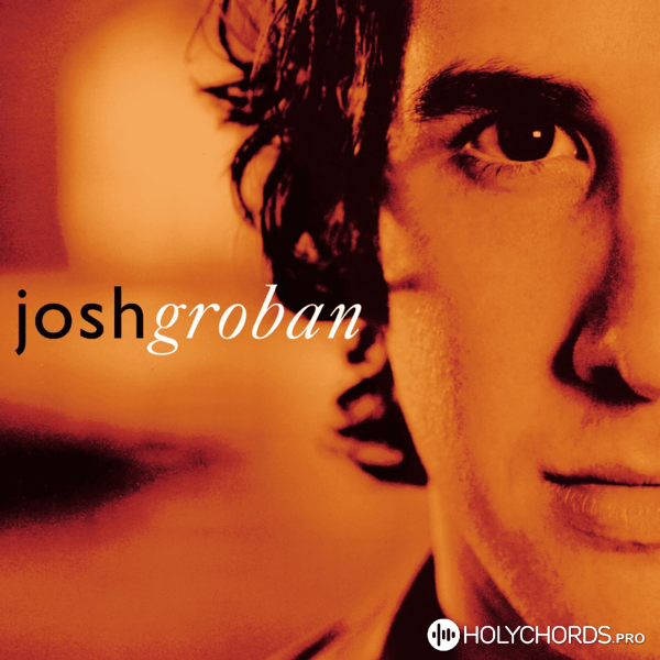 Josh Groban - Remember When it Rained
