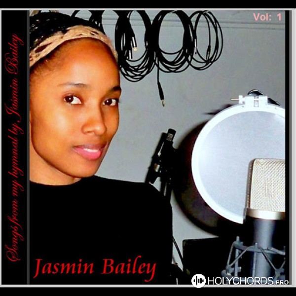 Jasmin Bailey - Speak to my soul