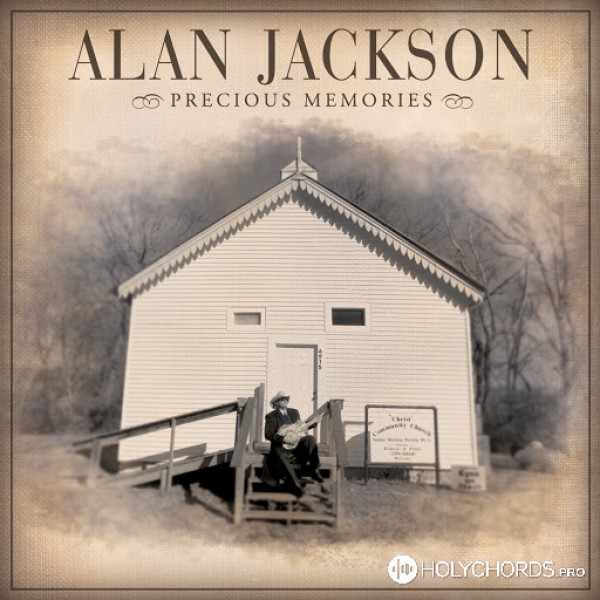 Alan Jackson - I love to tell the story