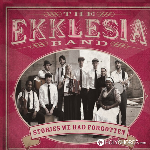 The Ekklesia Band - Marching to Zion