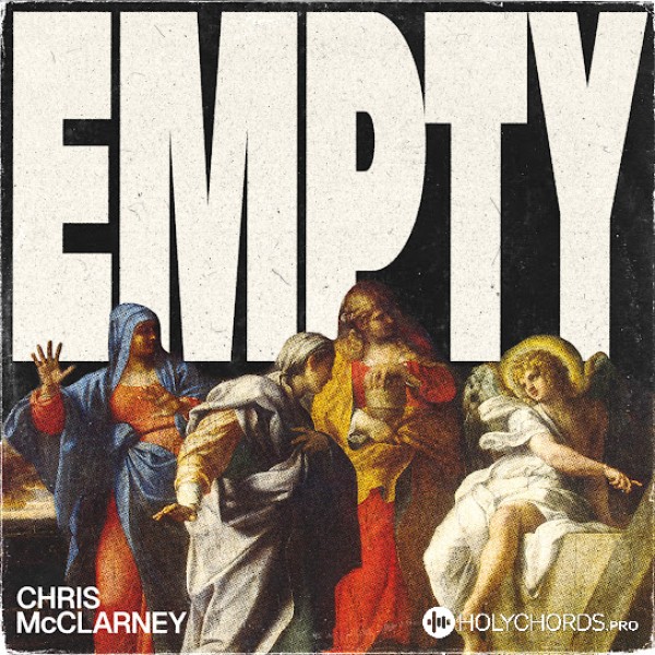 Chris McClarney - Empty