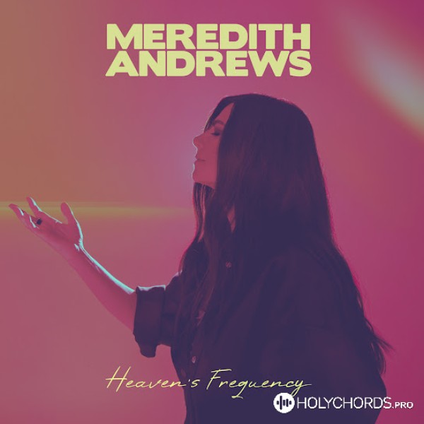 Meredith Andrews - One Word