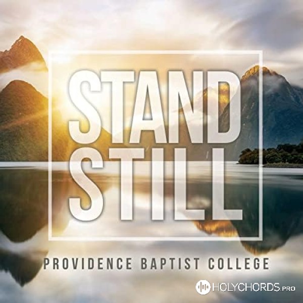 Providence Baptist College - Constantly abiding