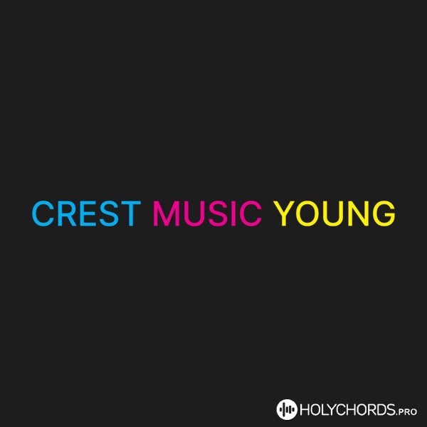 Crest Music Young