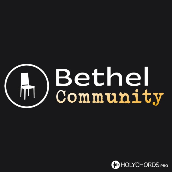 Bethel Community - Сегодня тот день