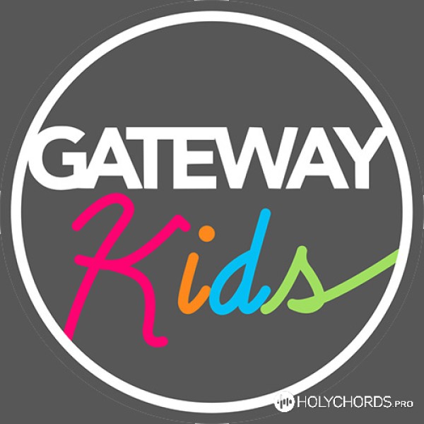 Gateway Kids Worship - Тримаєш Ти