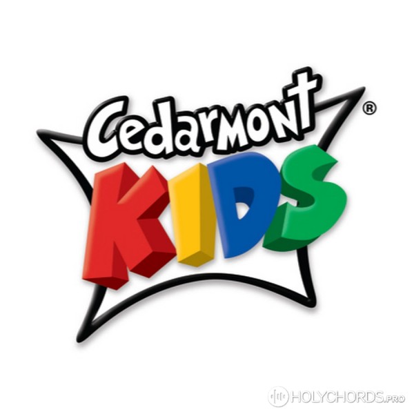Cedarmont Kids - O come, little children