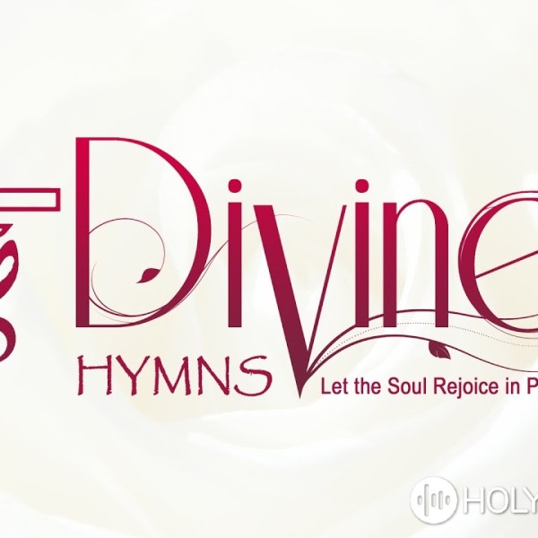 Divine Hymns - Freely! Freely!