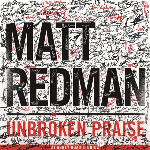 Matt Redman - Хвала до небес