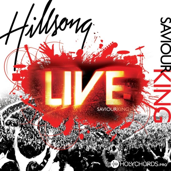 Hillsong Worship - Lord Of Lords