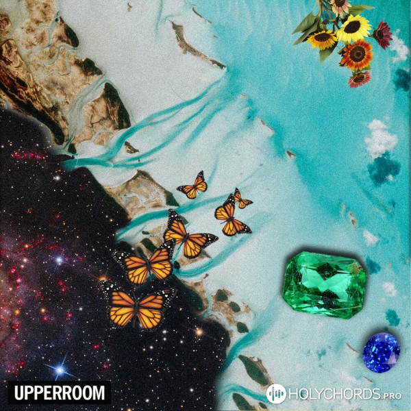 UPPERROOM - Oh the Cross