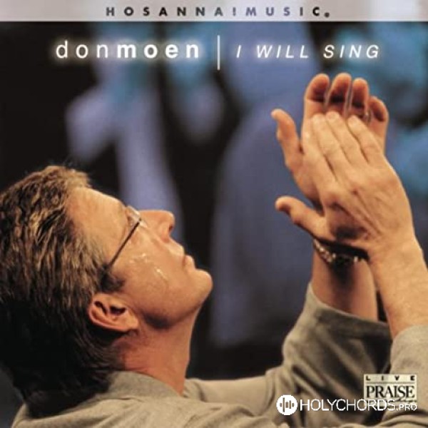 Don Moen - Our Father