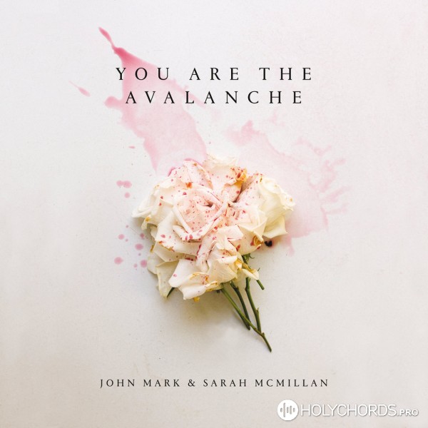 John Mark McMillan - King of my heart