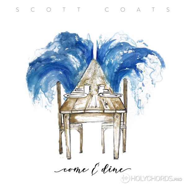 Scott Coats - Come & Dine