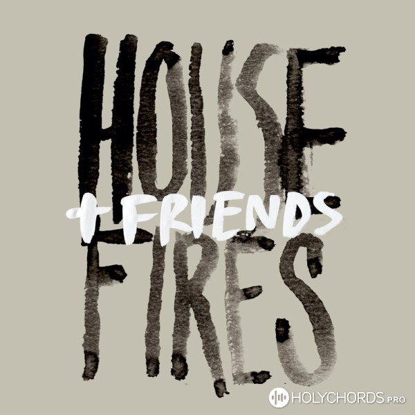 Housefires - Lovesick (Over And Over Again)