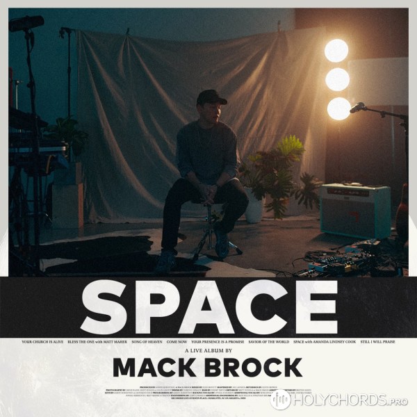 Mack Brock - Your Presence Is A Promise