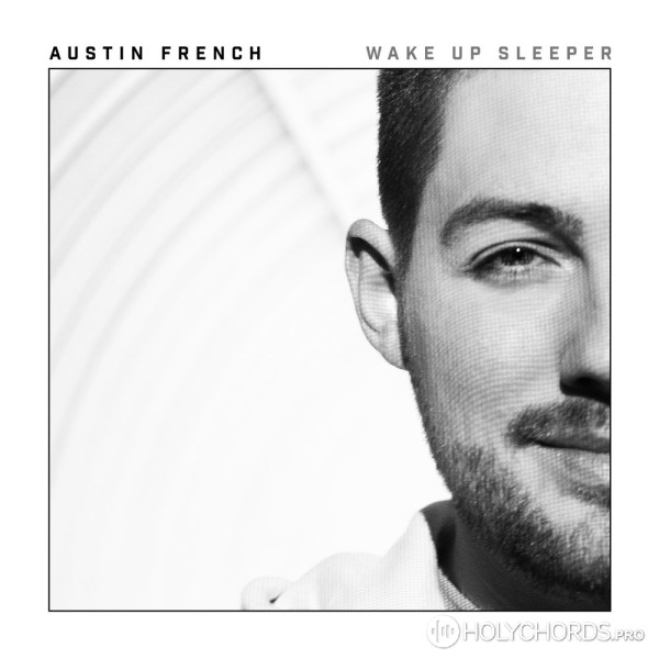 Austin French - Jesus Can