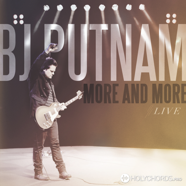 BJ Putnam - Glorious