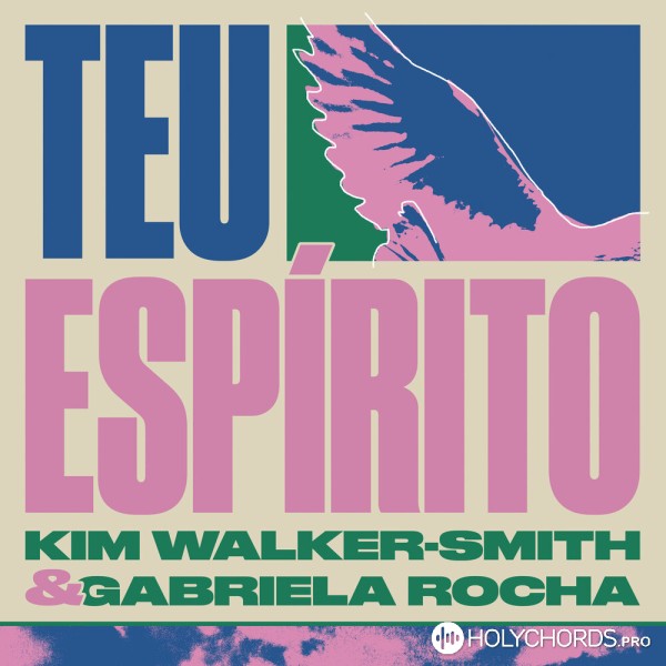 Kim Walker-Smith - Teu Espírito (Your Spirit)