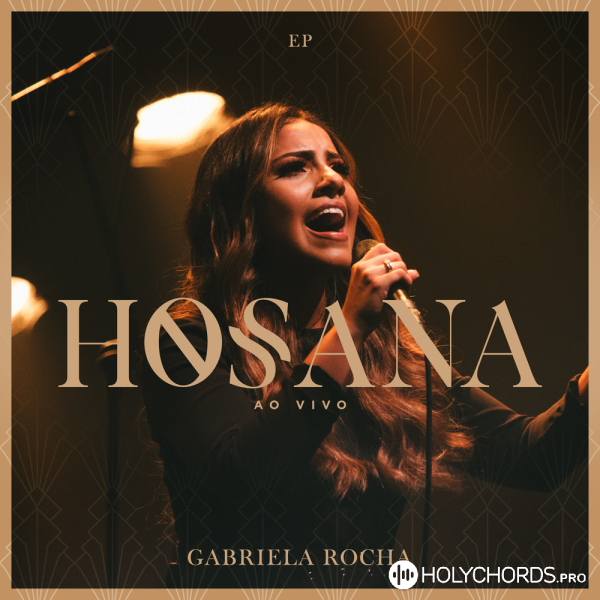 Gabriela Rocha - Hosana