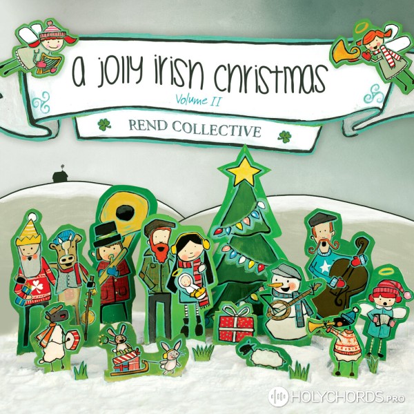 Rend Collective - Christmas In Killarney
