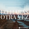 Elevation Worship - Lo Harás Otra Vez (Do It Again)