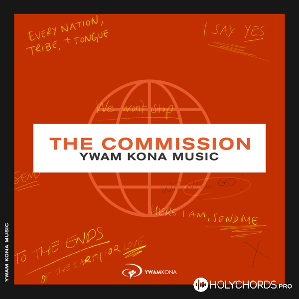 YWAM Kona Music - The Commission