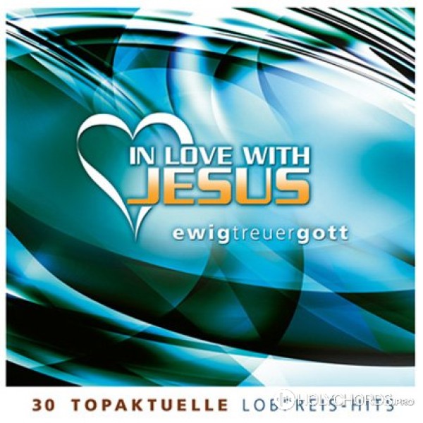 In Love With Jesus - Die Rettung is da (Salvation is here)