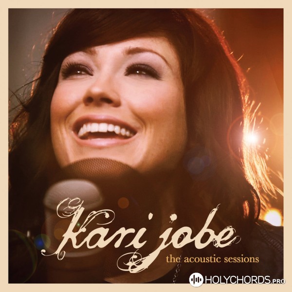 Kari Jobe - Here (live acoustic)