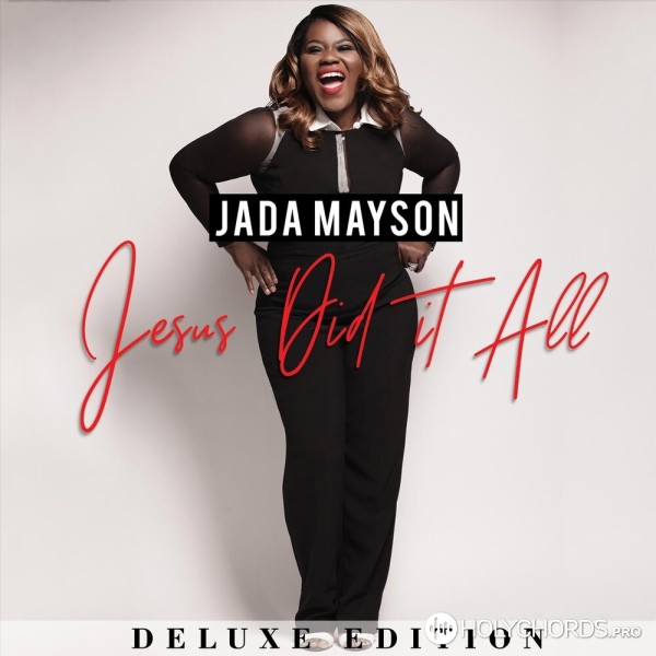 Jada Mayson - Lord You're Good (Remix)