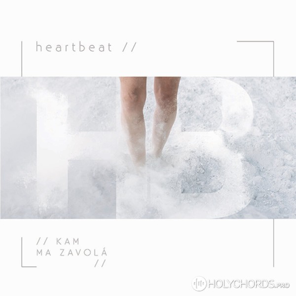 Heartbeat - Oblečiem si chválu