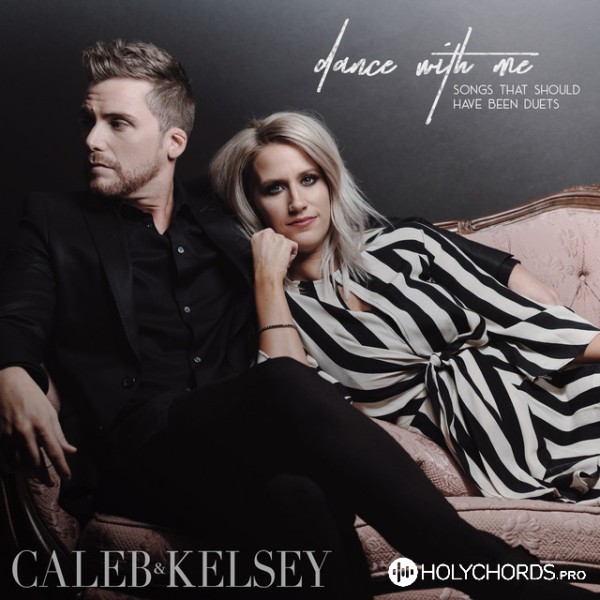 Caleb and Kelsey - A Thousand Years