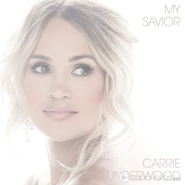 Carrie Underwood - I Surrender All