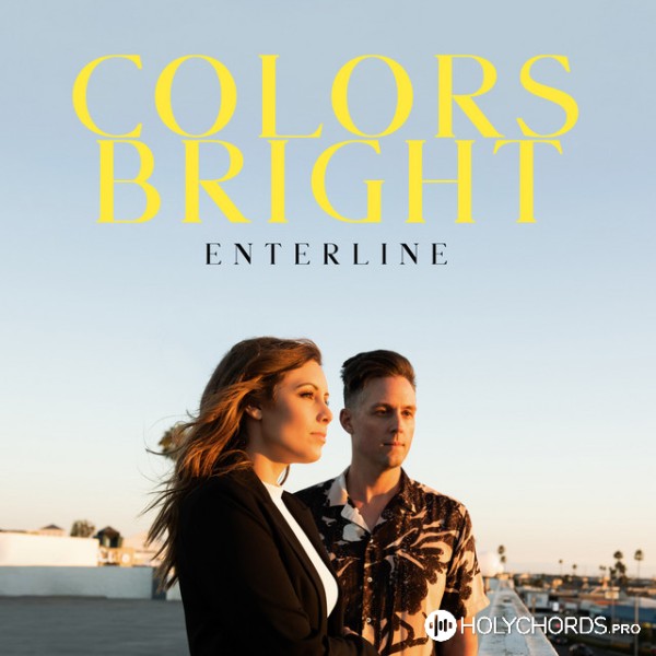 Enterline - Colors Bright