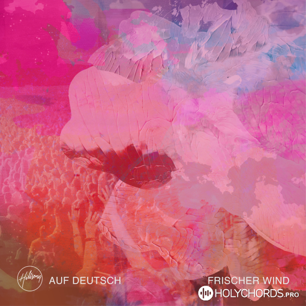 Hillsong Auf Deutsch - Frischer Wind