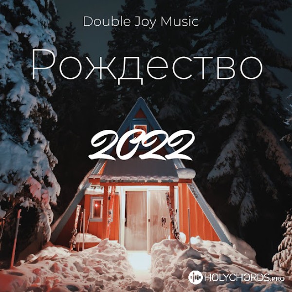 Double Joy Music