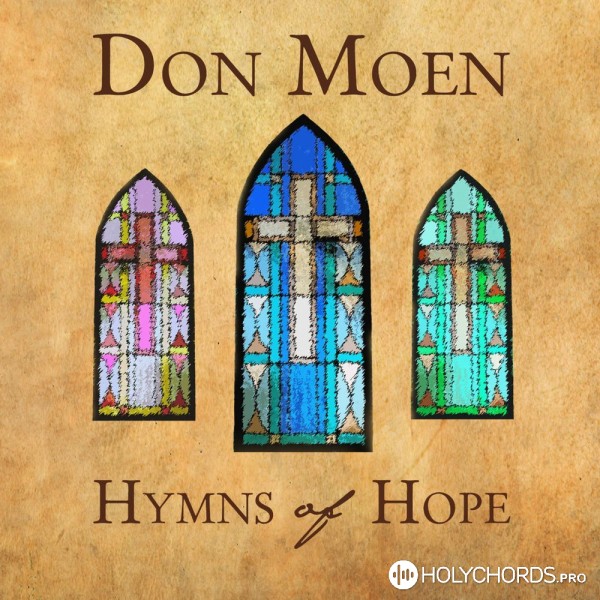 Don Moen - He Hideth My Soul