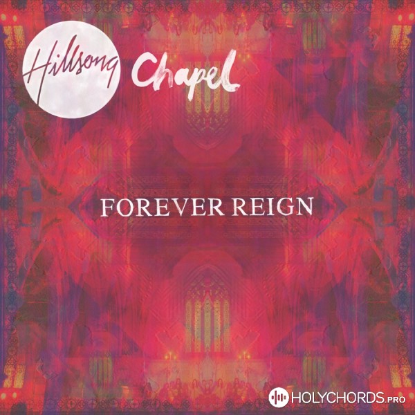 Hillsong Chapel - Rhythms Of Grace